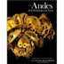 les andes : de la prehistoire aux incas