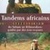 tandems africains
