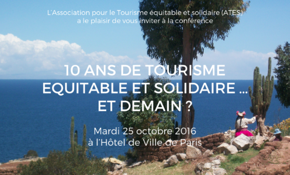 10 ans après quel état et quelles perspectives pour le tourisme équitable et solidaire?