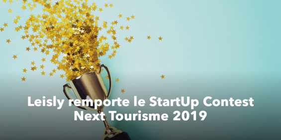 La startup Leisly a remporté le prix du public au Next Tourisme 2019