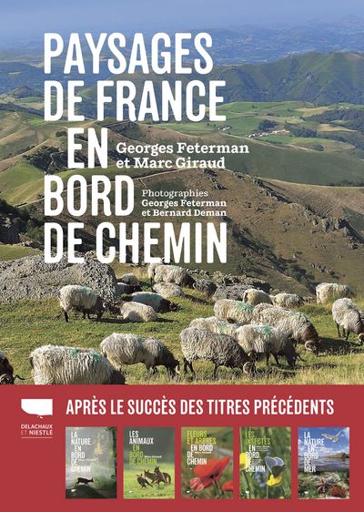 Paysages de France en bord de chemin de Georges Feterman (Auteur) Marc Giraud (Auteur)