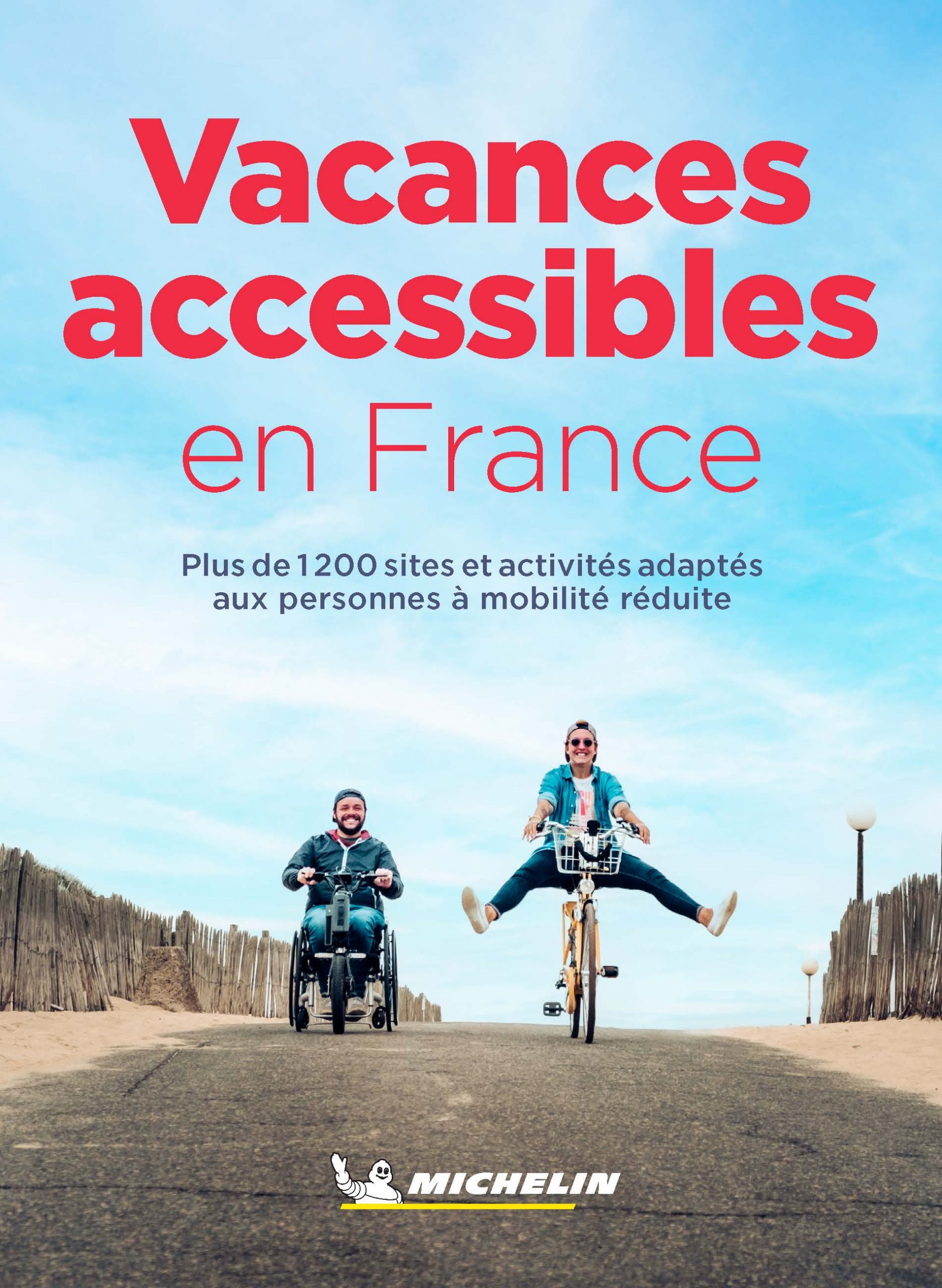 Guide Michelin pour des Vacances Accessibles en France