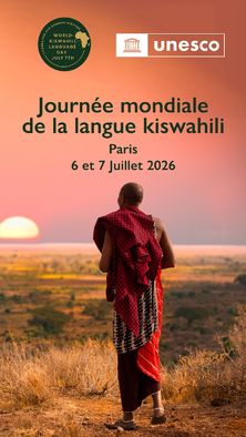 Article : L’UNESCO célèbre la 5ème Journée Mondiale de la langue Kiswahili