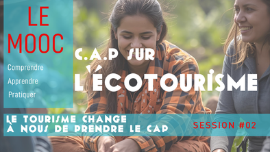 Article : Rendre désirable l'écotourisme : le pari pédagogique de DéfisMed